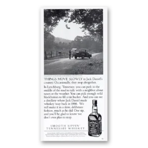 1994 Jack Daniels Print Ad | Move Slowly