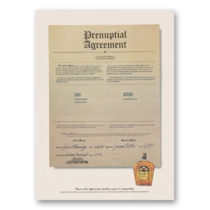1995 Crown Royal Print Ad | Prenuptial Agreement