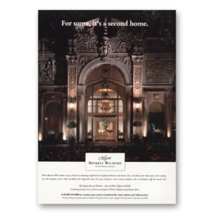 1998 Beverly Wilshire Hotel Print Ad | Second Home