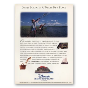 1998 Disneys Hilton Head Island Resort Print Ad | Whole New Place