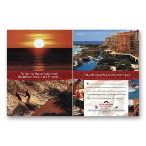 1998 Fiesta Americana Print Ad | Ancient Mayans