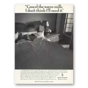 1998 Four Seasons Hotel Print Ad | Warm Milk