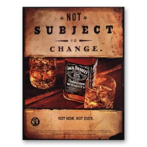 1998 Jack Daniels Print Ad | Subject Change