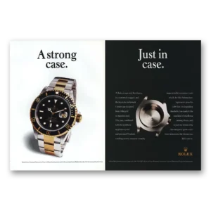 1998 Rolex Print Ad | Strong Case