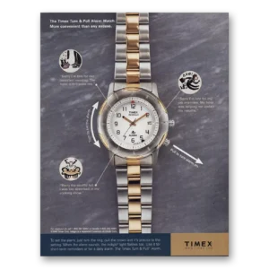 1998 Timex Watch Print Ad | Turn And Pull Alarm