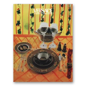 1998 Versace Home Signature Print Ad | Signature Dishes