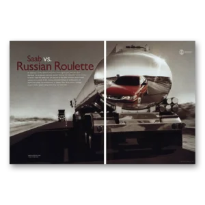 1999 Saab Print Ad | Russian Roulette