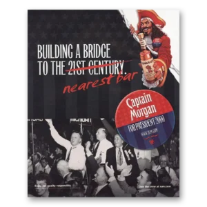 2000 Captain Morgan Rum Print Ad | Building Bridge