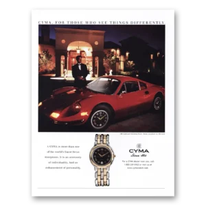 2000 Cyma Watch Print Ad | Those Who See Things Differently