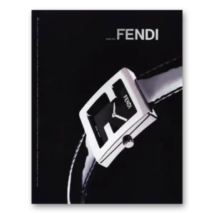 2000 Fendi Watch Print Ad | Orologi