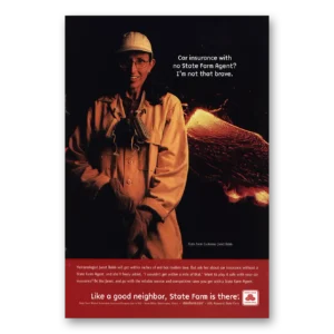 2001 State Farm Insurance Print Ad | Volcanologist Janet Babb