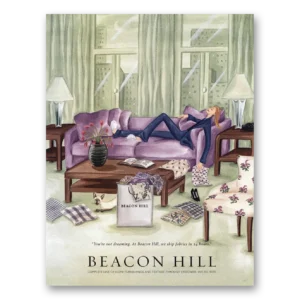 2002 Beacon Hill Print Ad | Not Dreaming