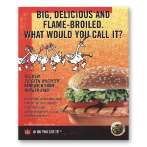 2002 Burger King Print Ad | Flame Broiled Chicken Whopper