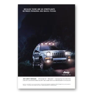 2002 Jeep Liberty Print Ad | Between Patagonia