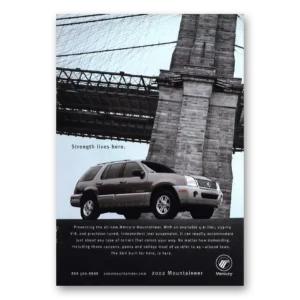 2002 Mercury Print Ad | Strength Lives Here