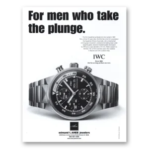 2003 IWC Watches Print Ad | Take Plunge