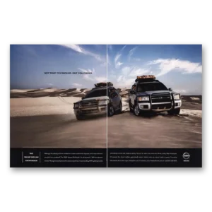 2003 Nissan Pathfinder Print Ad | Not That You Would