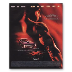 2003 Pontiac Daytona 500 Print Ad | Vin Diesel