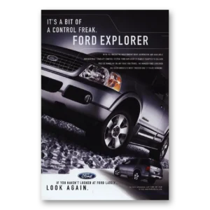 2004 Ford Explorer Print Ad | Control Freak