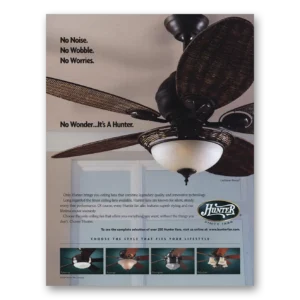 2004 Hunter Fans Print Ad | No Noise