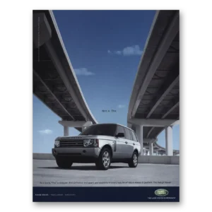 2004 Land Rover Print Ad | Not The