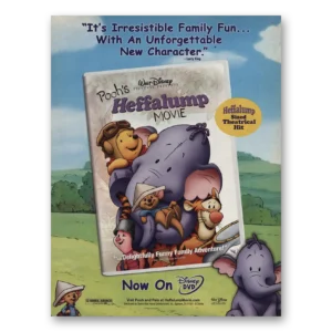 2005 Walt Disney Home Entertainment Print Ad | Huffalump Movie Promo