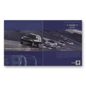 2005 Saab Print Ad | Engineered To Protect You