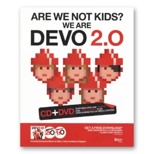 2006 Devo Promo Print Ad | Are We Not Kids