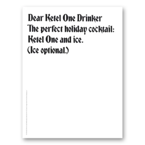 2006 Ketel One Vodka Print Ad | Perfect Holiday