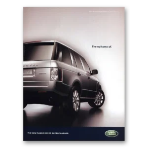 2006 Land Rover Print Ad | The Epitome Of