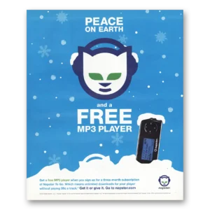 2006 Napster Print Ad | Peace On Earth