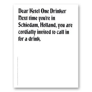 2007 Ketel One Vodka Print Ad | Schiedam Holland