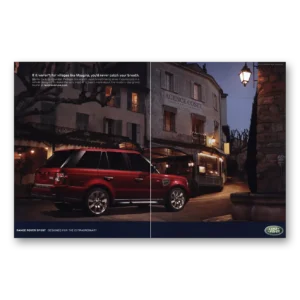 2007 Land Rover Print Ad | Villages Like Mougins