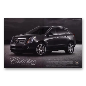 2010 Cadillac SRX Print Ad | Cadillac Crossovers
