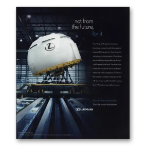 2010 Lexus Print Ad | Not From The Future