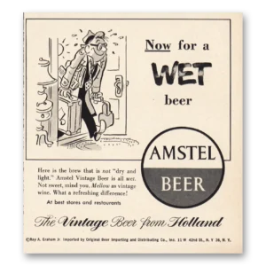 1955 Amstel Beer Print Ad | Now Forwet Beer