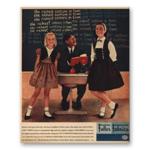 1957 Fuller Fabrics Print Ad | The Richest Cottons In Town
